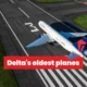 Deltas oldest planes