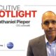 Executive Spotlight 1920x1200 - Nathaniel Pieper