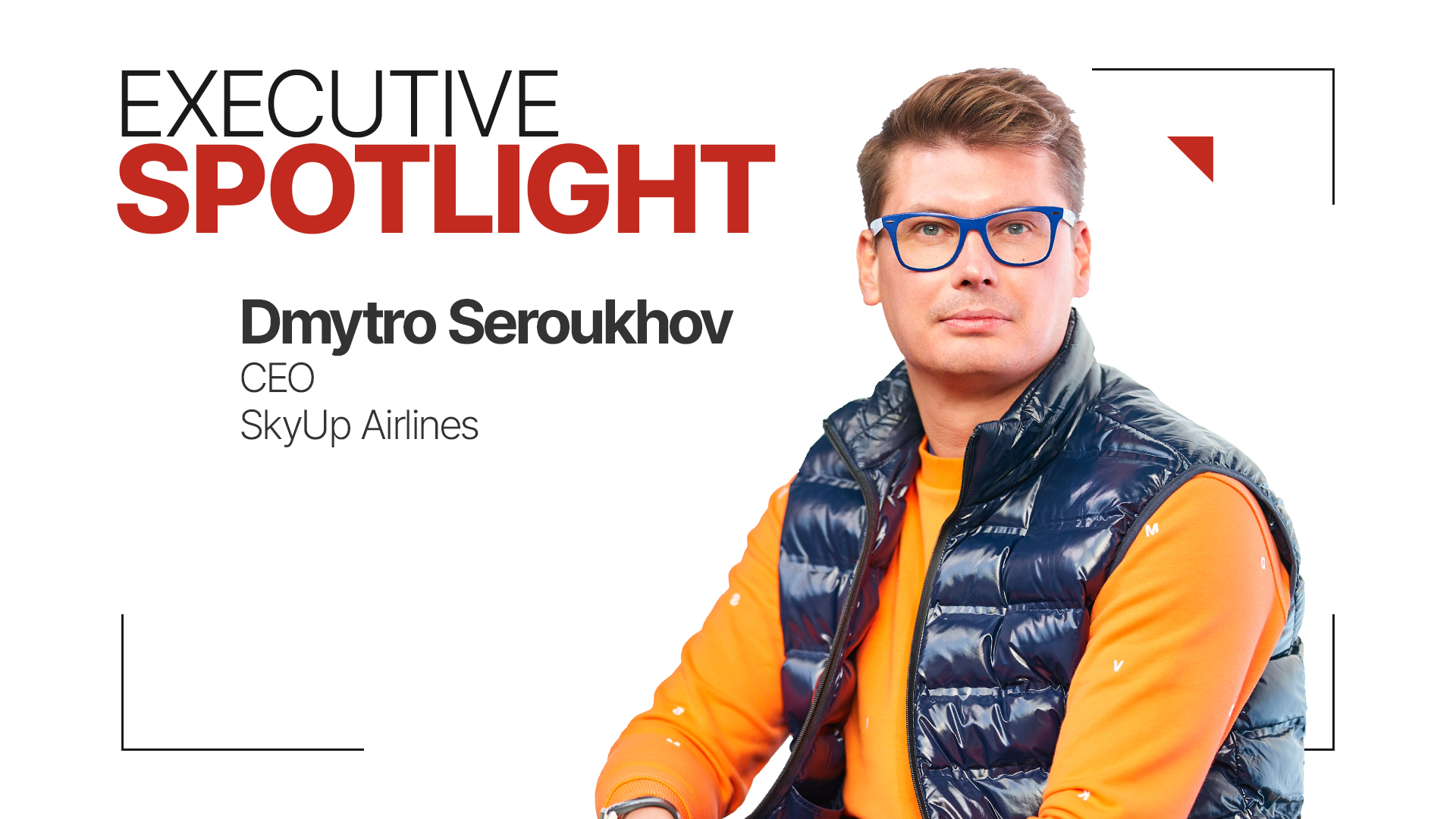 Dmytro Seroukhov SkyUp
