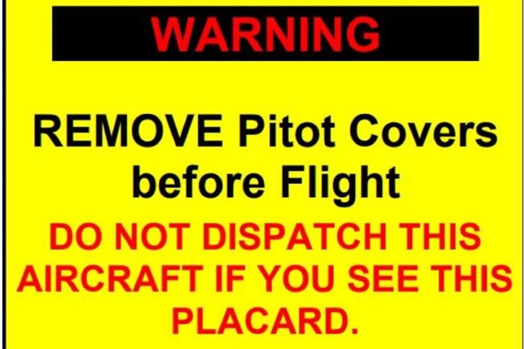 Pitot covers warning