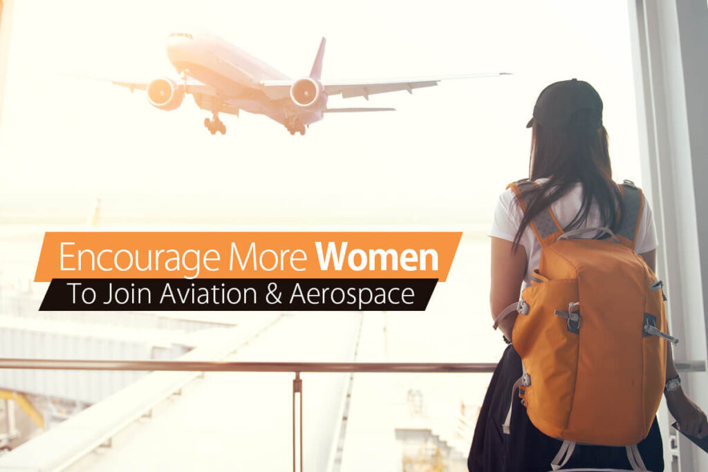 aerospace-encourage-more-women-to-join-aviation-and-aerospace.jpg